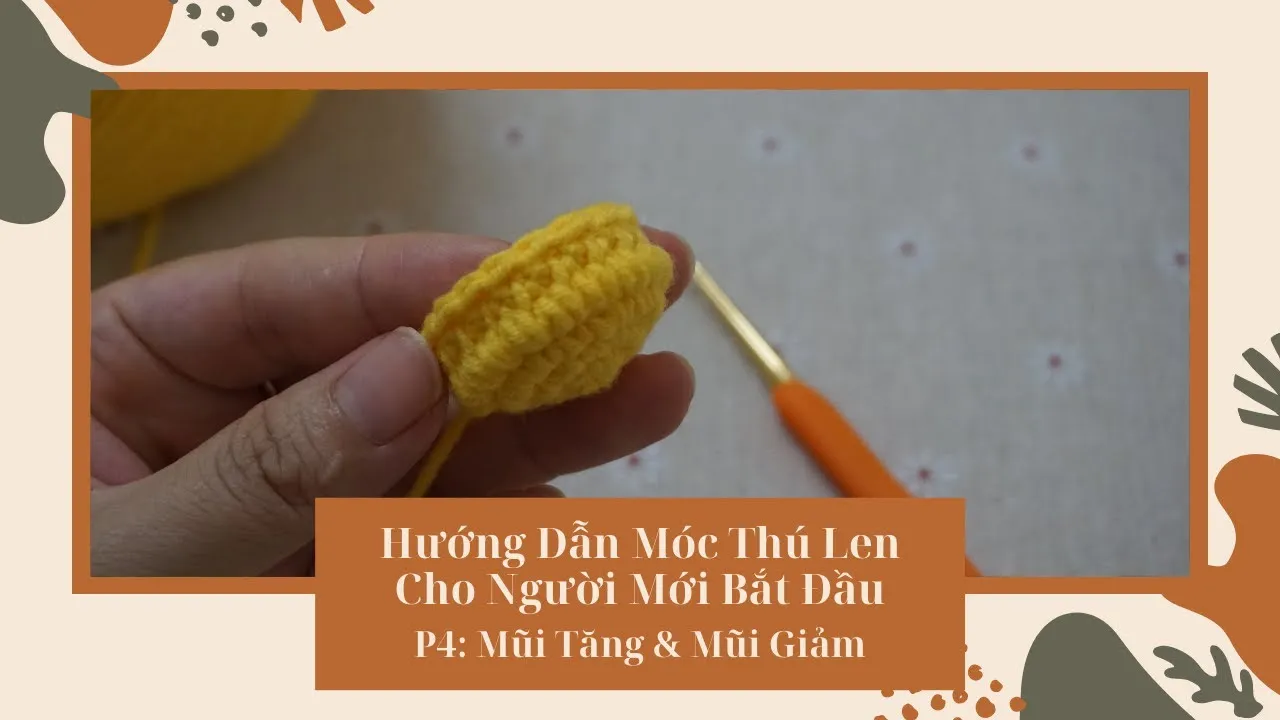 Kỹ thuật V và A giúp định hình các khối cầu trong móc len amigurumi